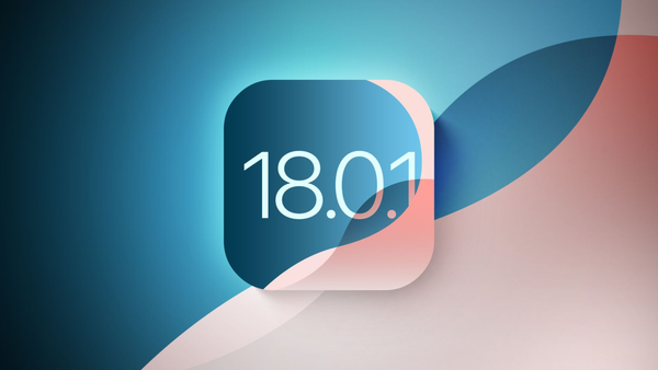 等等党狂喜！苹果iOS 18.0.1更新最快下周发布